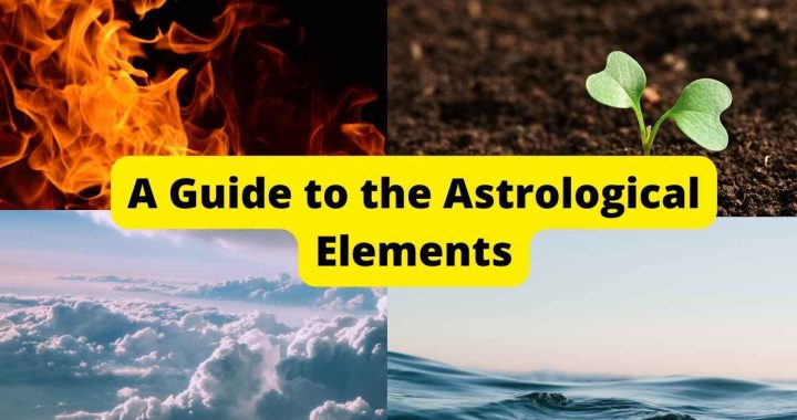 A Guide to the Astrological Elements